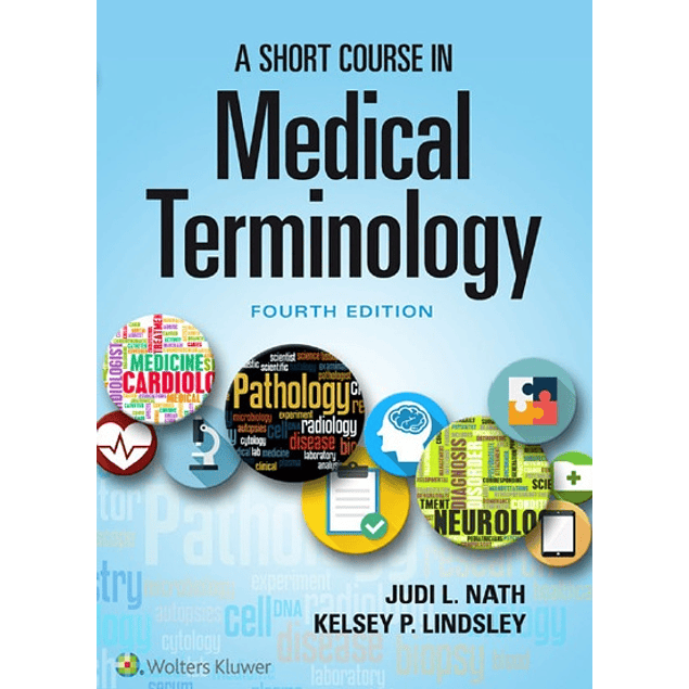 A Short Course in Medical Terminology