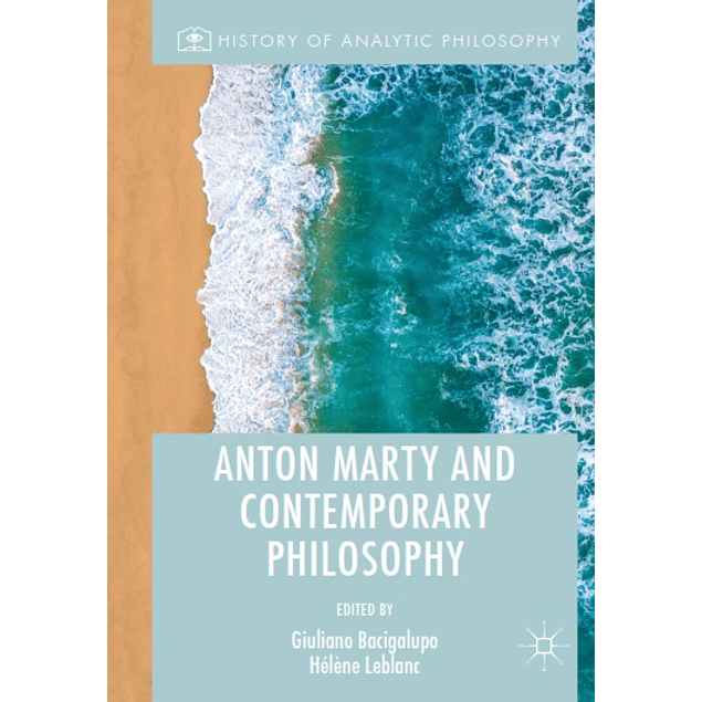 Anton Marty and Contemporary Philosophy