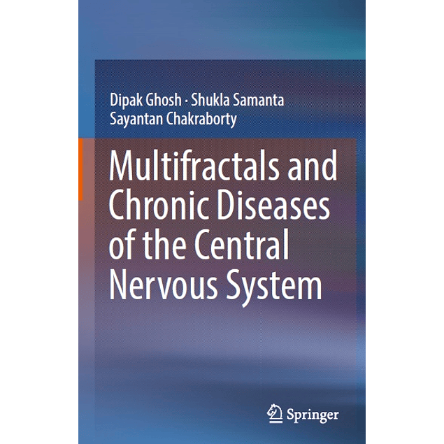  Multifractals and Chronic Diseases of the Central Nervous System