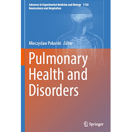  Pulmonary Health and Disorders