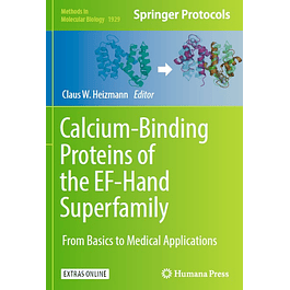 Calcium-Binding Proteins of the EF-Hand Superfamily: From Basics to Medical Applications 