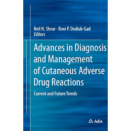  Advances in Diagnosis and Management of Cutaneous Adverse Drug Reactions: Current and Future Trends 