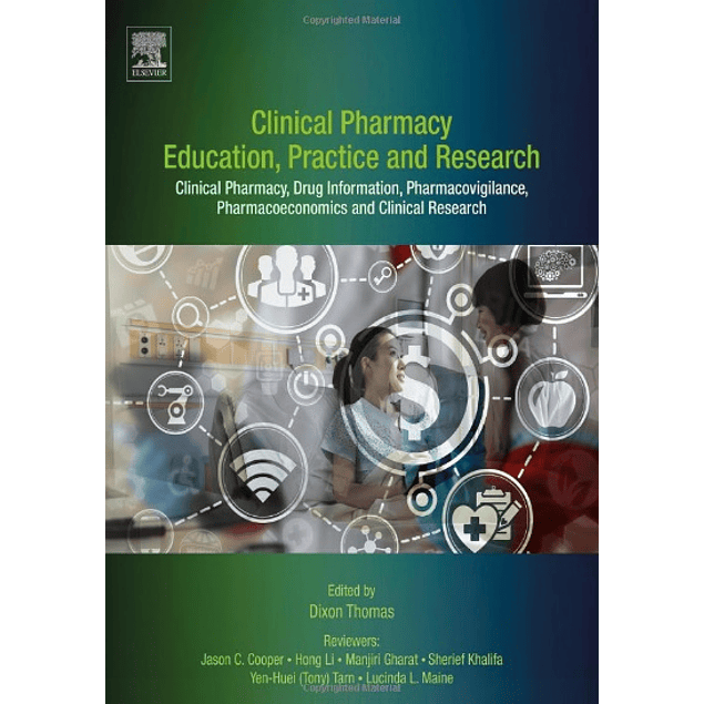  Clinical Pharmacy Education, Practice and Research: Clinical Pharmacy, Drug Information, Pharmacovigilance, Pharmacoeconomics and Clinical Research 