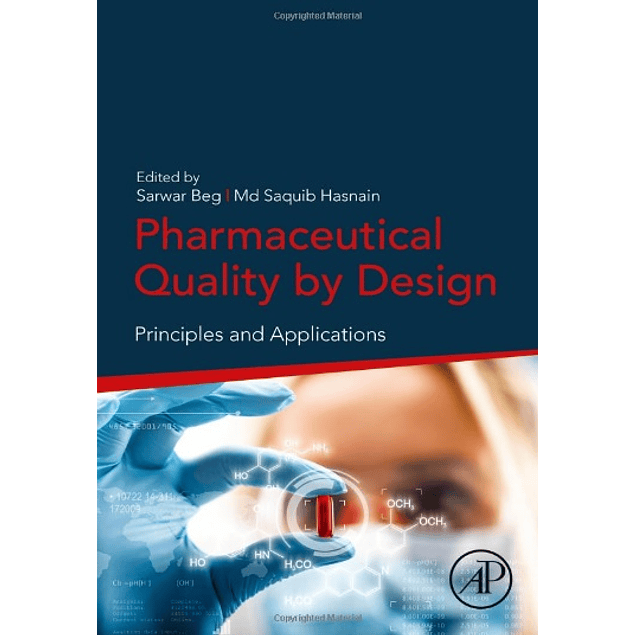  Pharmaceutical Quality by Design: Principles and Applications 