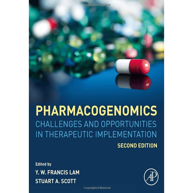 Pharmacogenomics: Challenges and Opportunities in Therapeutic Implementation