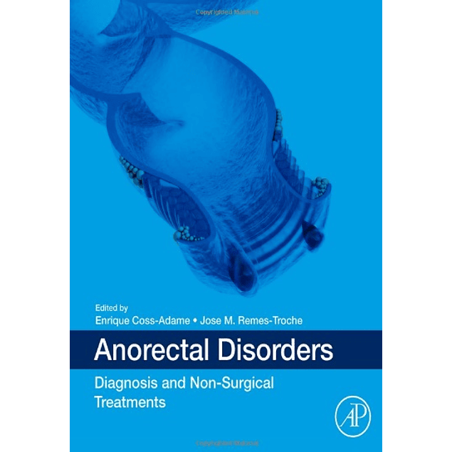 Anorectal Disorders: Diagnosis and Non-Surgical Treatments