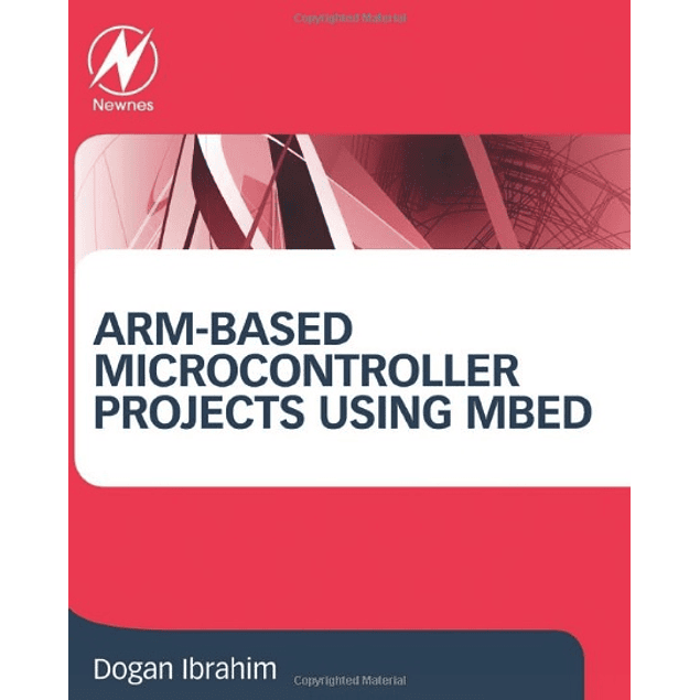 ARM-based Microcontroller Projects Using mbed 