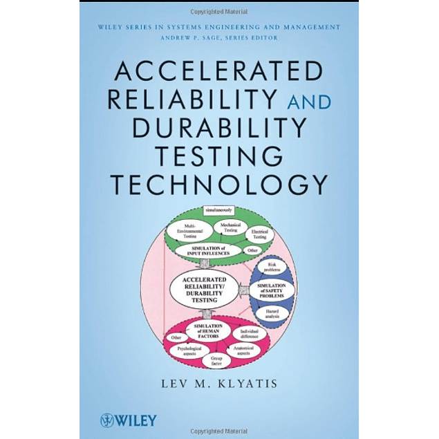  Accelerated Reliability and Durability Testing Technology