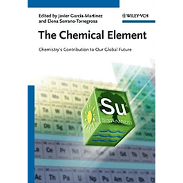 The Chemical Element: Chemistry's Contribution to Our Global Future