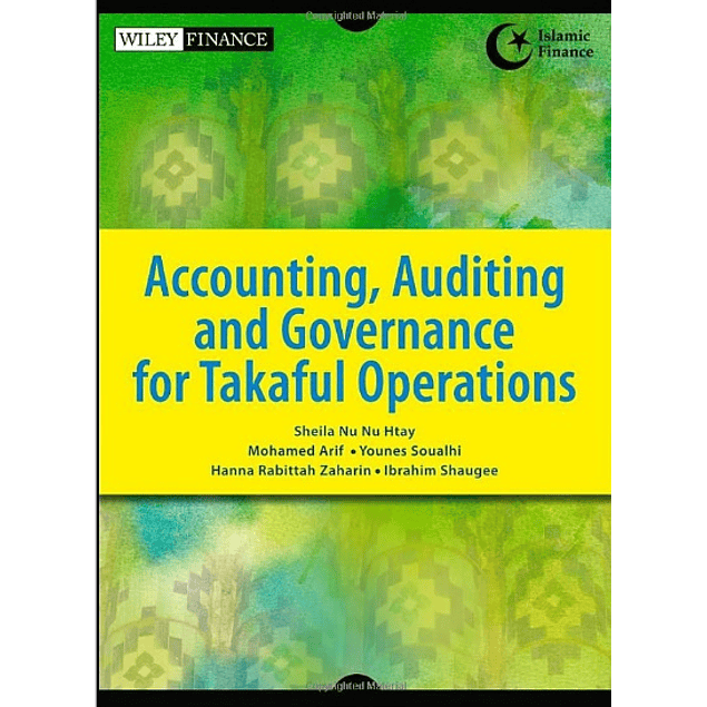  Accounting, Auditing and Governance for Takaful Operations