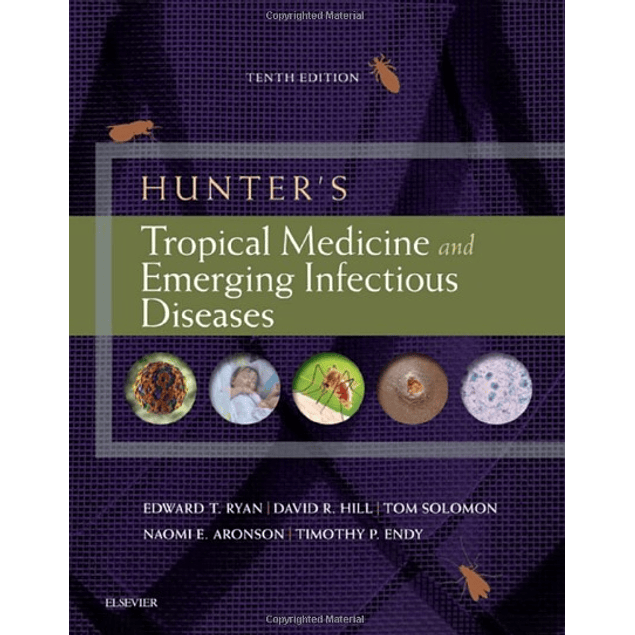 Hunter's Tropical Medicine and Emerging Infectious Diseases