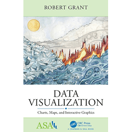 Data Visualization: Charts, Maps, and Interactive Graphics