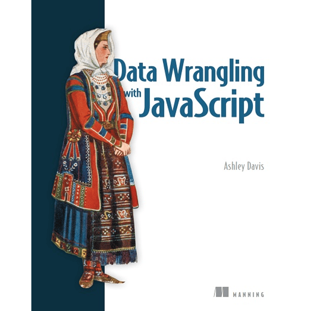  Data Wrangling with JavaScript