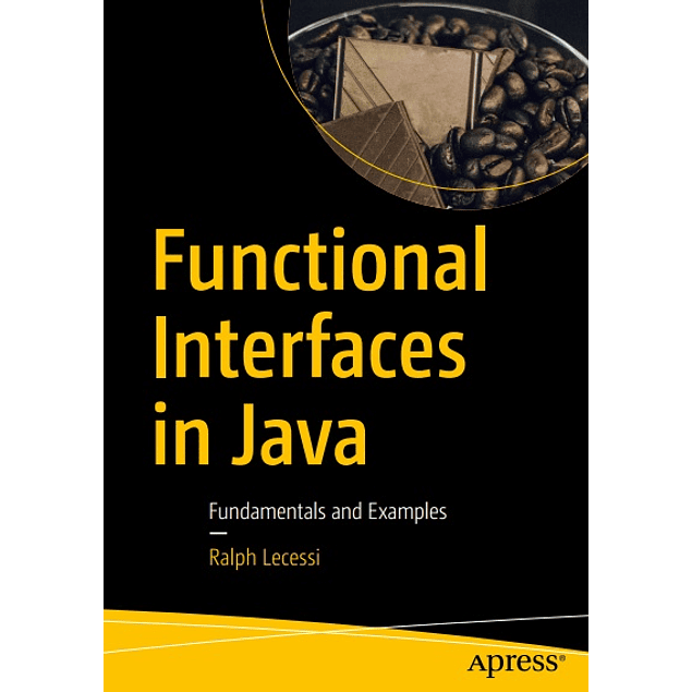 Functional Interfaces in Java: Fundamentals and Examples 