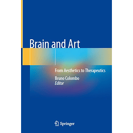 Brain and Art: From Aesthetics to Therapeutics