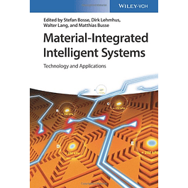  Material-Integrated Intelligent Systems: Technology and Applications 