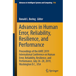 Advances in Human Error, Reliability, Resilience, and Performance