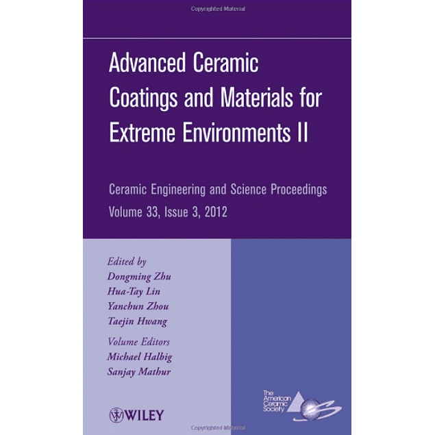 Advanced Ceramic Coatings and Materials for Extreme Environments II