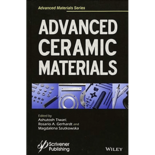  Advanced Ceramic Materials