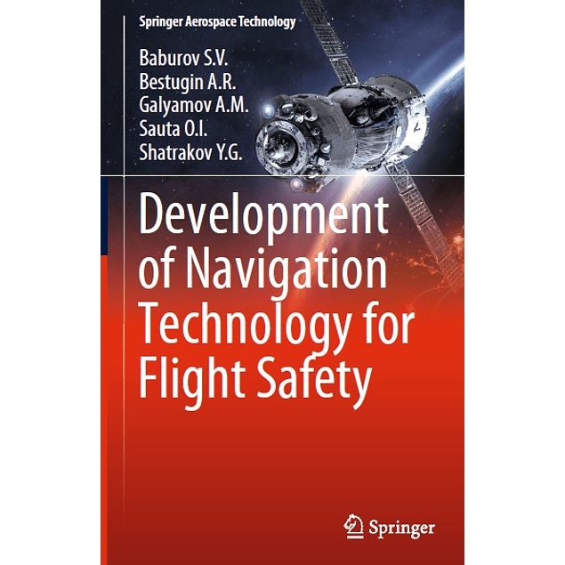 Development of Navigation Technology for Flight Safety