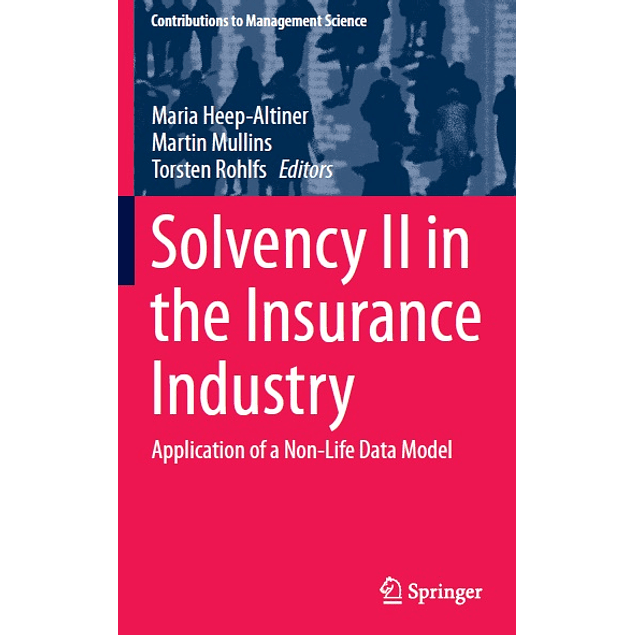 Solvency II in the Insurance Industry: Application of a Non-Life Data Model