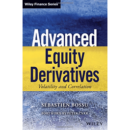  Advanced Equity Derivatives: Volatility and Correlation 