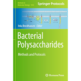 Bacterial Polysaccharides: Methods and Protocols