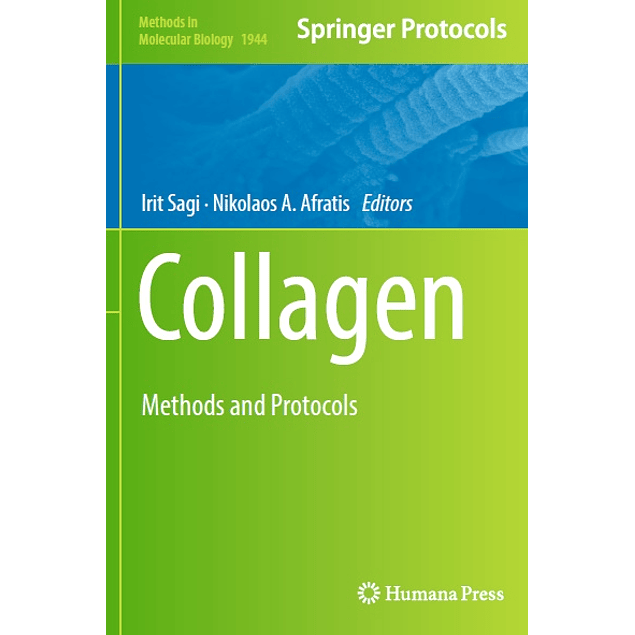 Collagen: Methods and Protocols