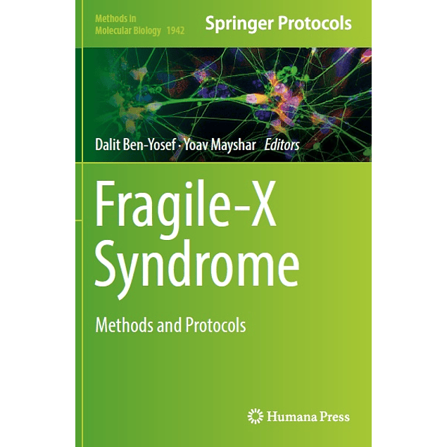 Fragile-X Syndrome: Methods and Protocols