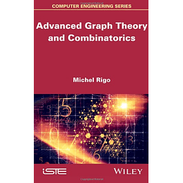  Advanced Graph Theory and Combinatorics