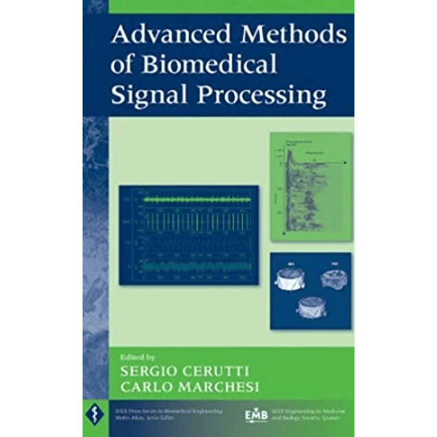  Advanced Methods of Biomedical Signal Processing