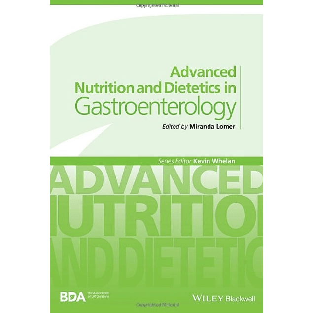  Advanced Nutrition and Dietetics in Gastroenterology