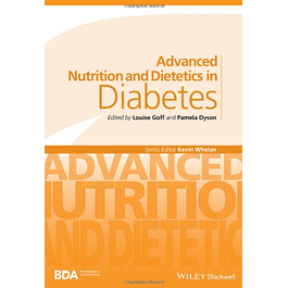  Advanced Nutrition and Dietetics in Diabetes