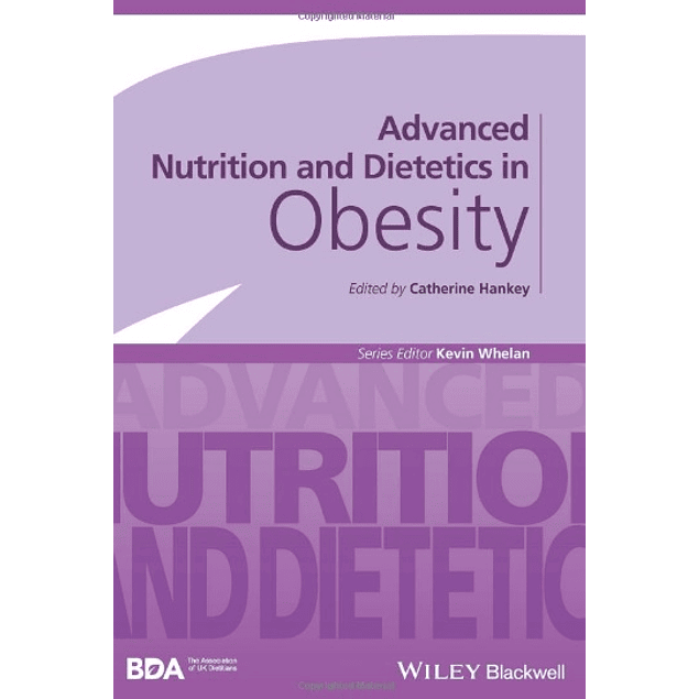  Advanced Nutrition and Dietetics in Obesity