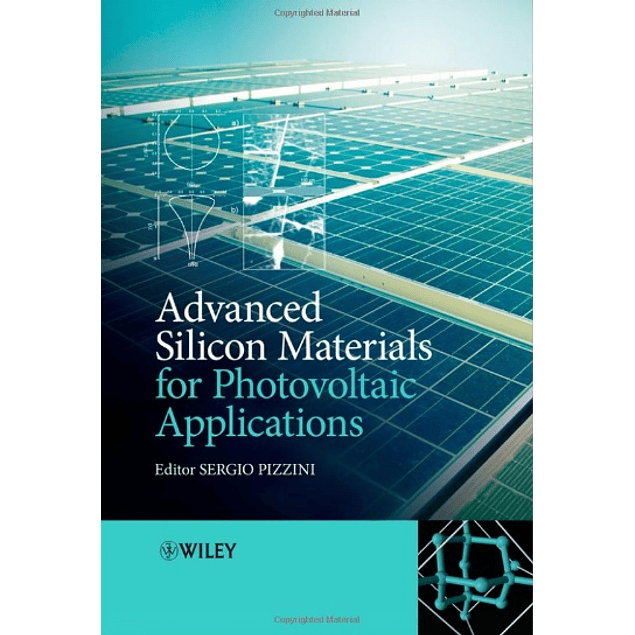  Advanced Silicon Materials for Photovoltaic Applications