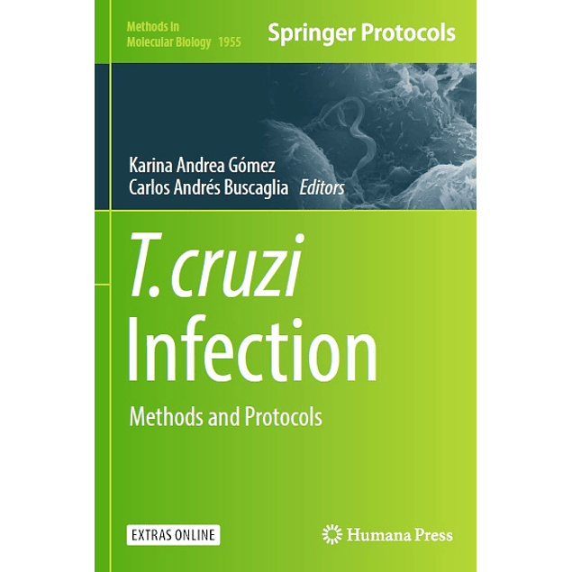 T. cruzi Infection: Methods and Protocols