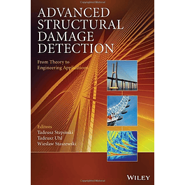  Advanced Structural Damage Detection: From Theory to Engineering Applications 
