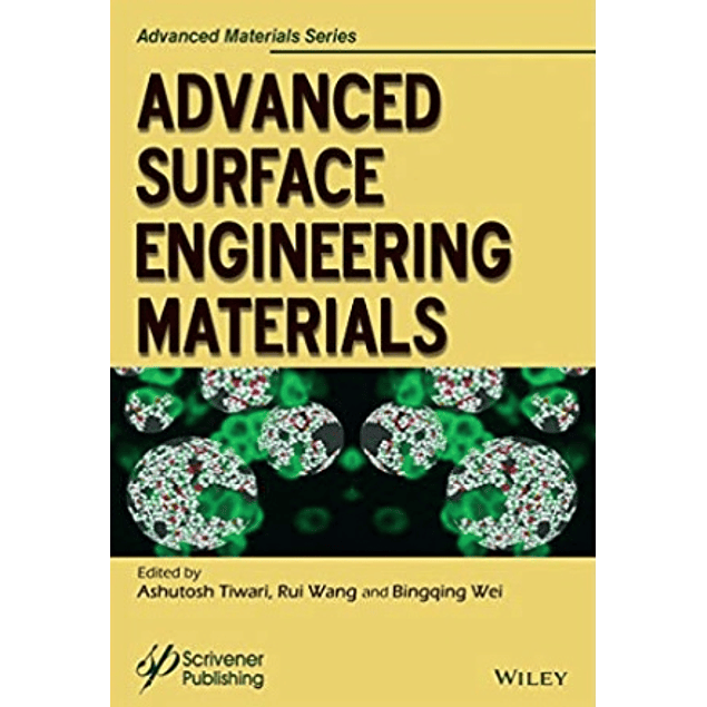  Advanced Surface Engineering Materials
