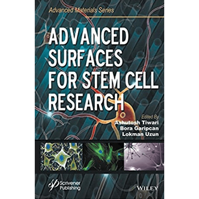  Advanced Surfaces for Stem Cell Research