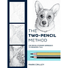  The Two-Pencil Method: The Revolutionary Approach to Drawing It All 