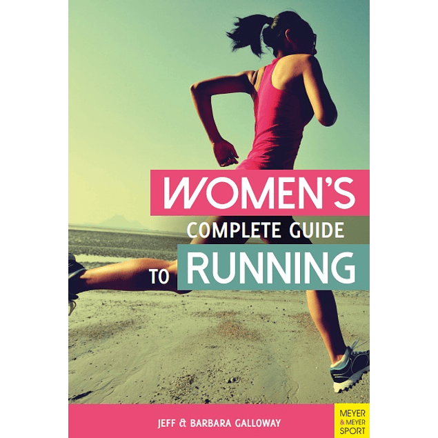  Women's Complete Guide to Running 