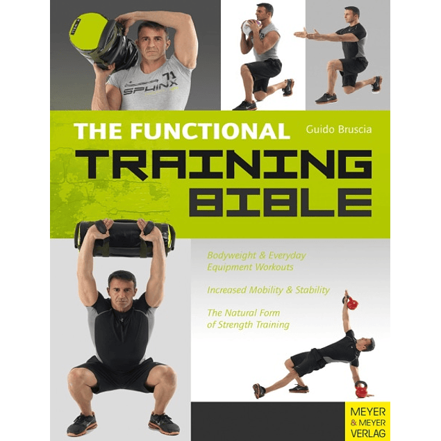  The Functional Training Bible 