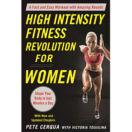 High Intensity Fitness Revolution for Women: A Fast and Easy Workout with Amazing Results