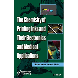 The Chemistry of Printing Inks and Their Electronics and Medical Applications