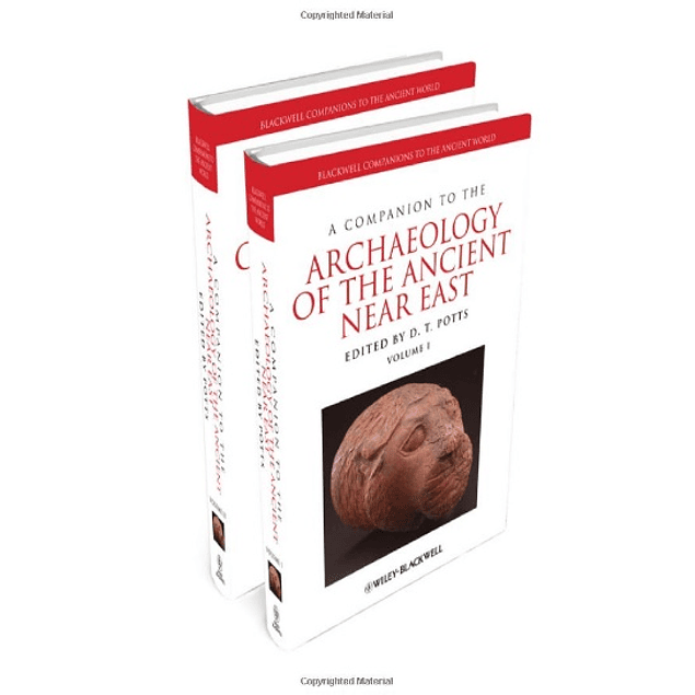  A Companion to the Archaeology of the Ancient Near East
