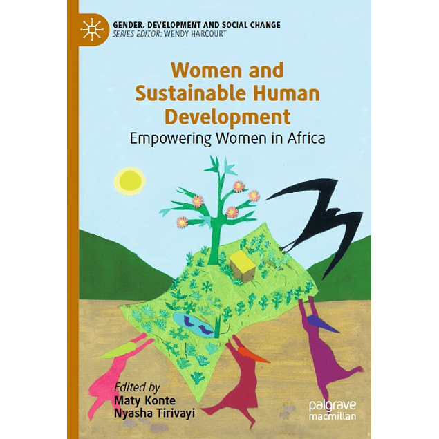 Women and Sustainable Human Development: Empowering Women in Africa