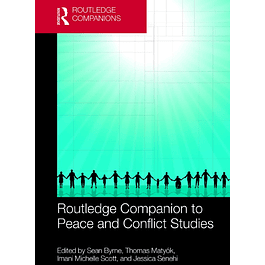 Routledge Companion to Peace and Conflict Studies