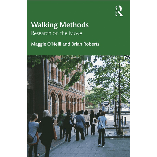 Walking Methods: Research on the Move