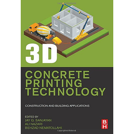 3D Concrete Printing Technology: Construction and Building Applications
