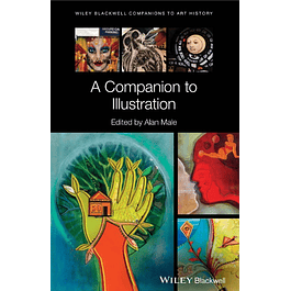 A Companion to Illustration: Art and Theory